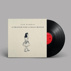 Sam Barron Prayer For A Field Mouse  VINYL LP