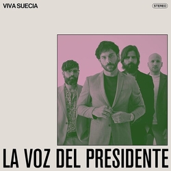 Viva Suecia La Voz Del Presidente Vinyl