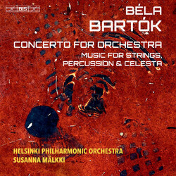 Béla Bartók / Helsinki Philharmonic Orchestra / Susanna Mälkki Concerto For Orchestra / Music For Strings, Percussion & Celesta SACD