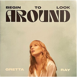 Gretta Ray Begin To Look Around