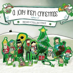Rend Collective A Jolly Irish Christmas, Volume II VINYL LP