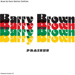 Barry Brown Praises VINYL LP