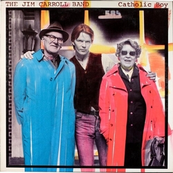 Jim Carroll Band Catholic Boy (Dlx) vinyl LP