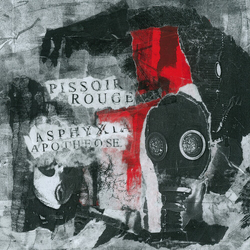 Pissoir Rouge Asphyxia Apotheose VINYL LP