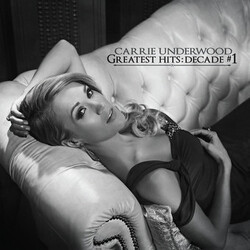 Carrie Underwood Greatest Hits: Decade #1 VINYL 2 LP