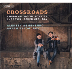 André Previn / Tony Schemmer / Paul Gay (4) / Aleksey Semenenko / Artem Belogurov Crossroads (American Violin Sonatas By Previn ∙ Schemmer ∙ Gay) SACD