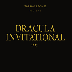 Hamiltones Dracula Invitational 1791 VINYL LP