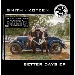 Smith Kotzen ( Smith,Adrian Kotzen,Richie ) Better Days (Ep) VINYL LP