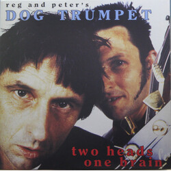 Dog Trumpet Two Heads One Brain VINYL LP