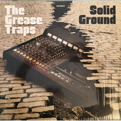 The Grease Traps Solid Ground Vinyl LP