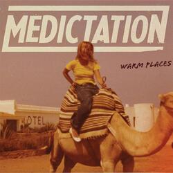 Medictation Warm Places vinyl LP