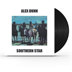 Alex Dunn Southern Star VINYL LP