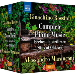 Gioacchino Rossini / Alessandro Marangoni Complete Piano Music (Péchés De Vieillesse [Sins Of Old Age]) CD