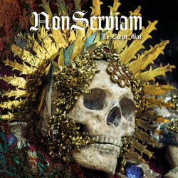 Non Serviam Le Coeur Bat vinyl LP
