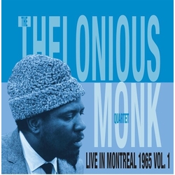 The Thelonious Monk Quartet Live In Montreal 1965 Vol. 1 Vinyl LP