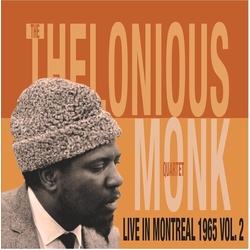 The Thelonious Monk Quartet Live In Montreal 1965 Vol. 2 Vinyl LP
