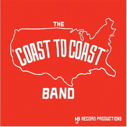 Coast To Coast (3) The "Coast To Coast" Band VINYL LP