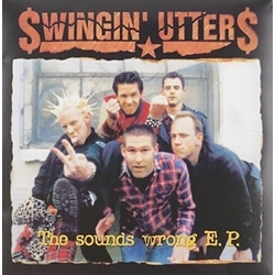 Swingin Utters Sounds Wrong (10In) VINYL LP