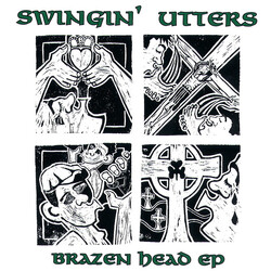 Swingin' Utters Brazen Head EP Vinyl
