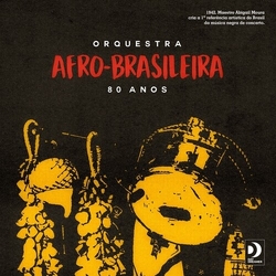 Orquestra Afro-Brasileira 80 Anos vinyl LP