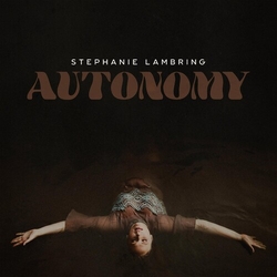 Stephanie Lambring Autonomy VINYL LP