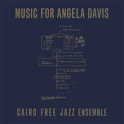 The Cairo Free Jazz Ensemble Music For Angela Davis Vinyl LP