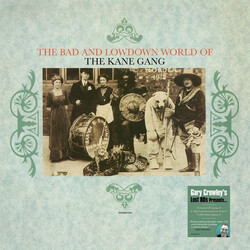 The Kane Gang The Bad And Lowdown World Of The Kane Gang VINYL LP