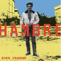 Kiko Veneno Hambre VINYL LP