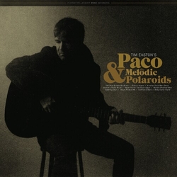 Tim Easton Paco & Melodic Polaroids vinyl LP