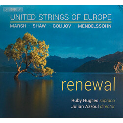 United Strings Of Europe / Joanna Marsh / Caroline Shaw / Osvaldo Golijov / Felix Mendelssohn-Bartholdy / Ruby Hughes / Julian Azkoul Renewal SACD
