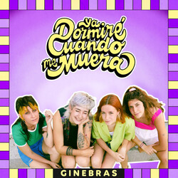 Ginebras Ya Dormiré Cuando Me Muera Vinyl LP