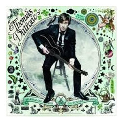 Thomas Dutronc Silence On Tourne, On Tourne En Rond