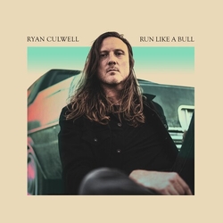 Ryan Culwell Run Like A Bull VINYL LP