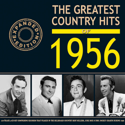 Greatest Country Hits Of 1956 Various (Exp) Greatest Country Hits Of 1956 Various (Exp) CD