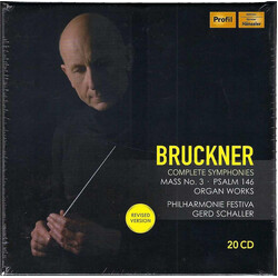 Anton Bruckner / Philharmonie Festiva / Gerd Schaller Complete Symphonies • Mass No. 3 • Psalm 146 • Organ Works CD Box Set