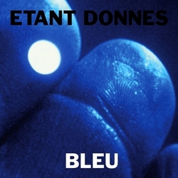 Etant Donnes Bleu (2Pk) vinyl LP