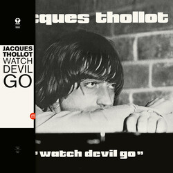 Jacques Thollot Watch Devil Go Vinyl LP