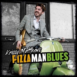 Krissy Matthews Pizza Man Blues