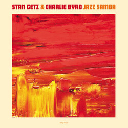 Stan Getz / Charlie Byrd Jazz Samba VINYL LP