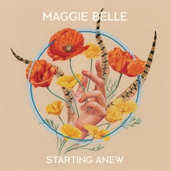 Maggie Belle Starting Anew VINYL LP