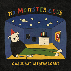 No Monster Club Deadbeat Effervescent VINYL LP
