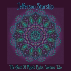Jefferson Starship The Best Of Mick's Picks: Volume Two Vinyl LP