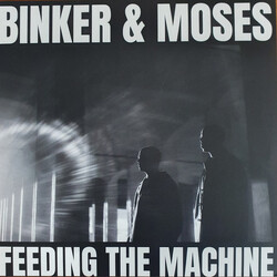 Binker And Moses Feeding The Machine Vinyl LP