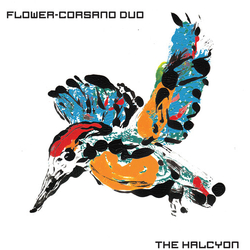 Flower-Corsano Duo The Halcyon Vinyl LP