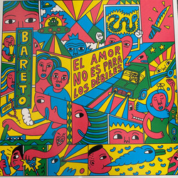 Bareto El Amor No Es Para Los Débiles Vinyl LP