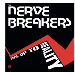 Nervebreakers Face Up To Reality Vinyl LP