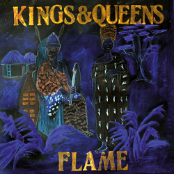 Flame (78) Kings & Queens VINYL LP