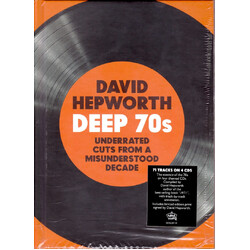 David Hepworth Deep 70s (Underrated Cuts From A Misunderstood Decade) CD