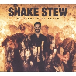 Shake Stew Rise And Rise Again Vinyl LP
