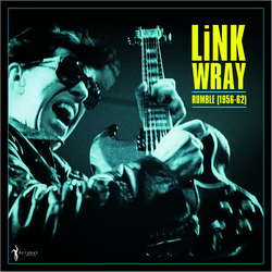 Link Wray Rumble (1956-62) VINYL LP